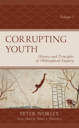 Corrupting Youth -  Peter Worley