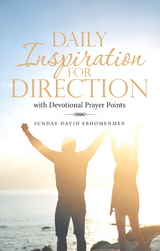 Daily Inspiration for Direction - Sunday David Ebhomenmen