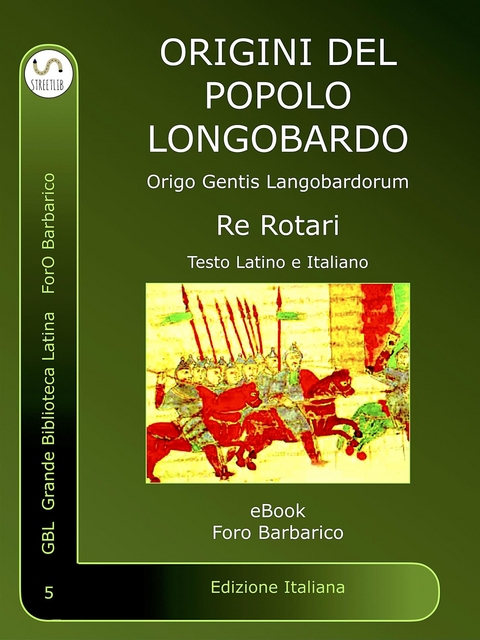 Origini del Popolo Longobardo - Re Rotari