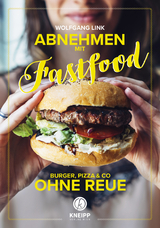 Abnehmen mit Fastfood - Wolfgang Link