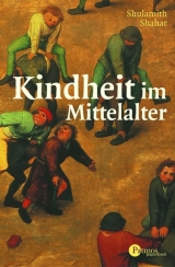 Kindheit im Mittelalter - Shahar, Shulamith