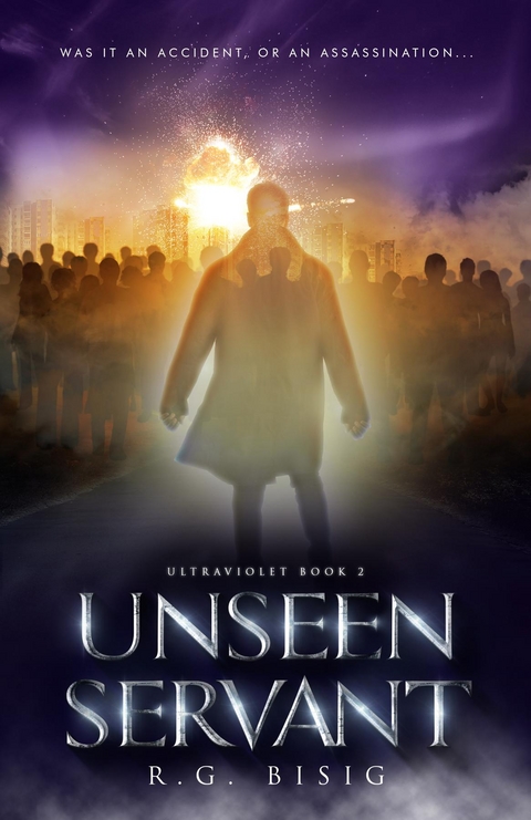 Unseen Servant -  Randy Bisig