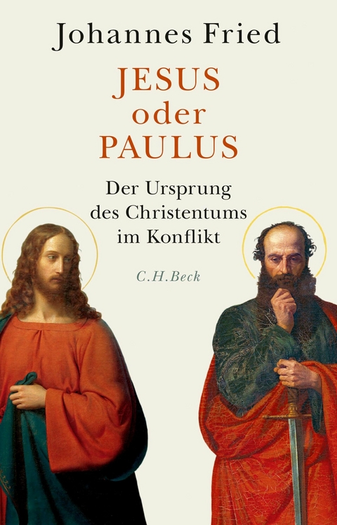 Jesus oder Paulus - Johannes Fried