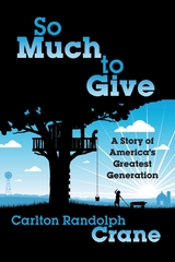 So Much To Give - Carlton Randolph Crane