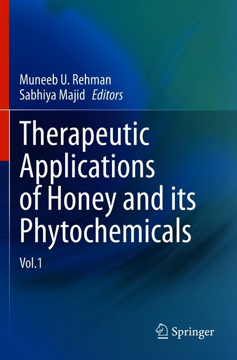 Therapeutic Applications of Honey and its Phytochemicals - 