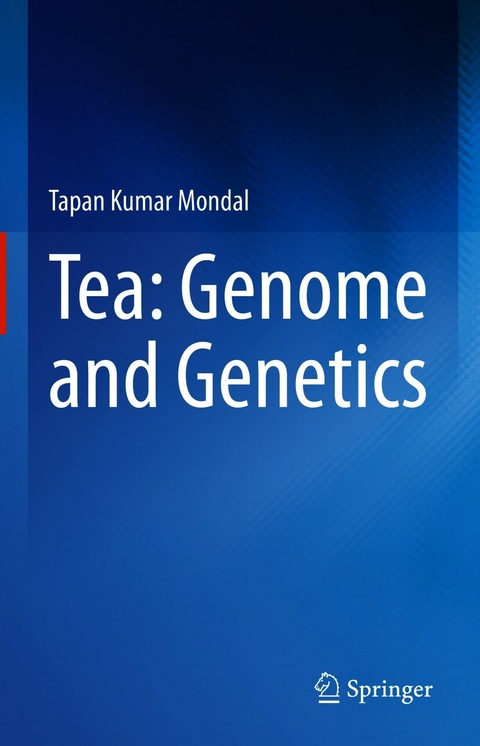 Tea: Genome and Genetics - Tapan Kumar Mondal