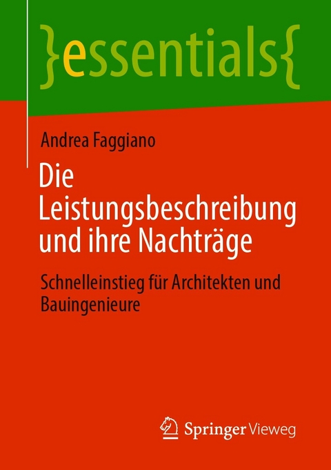 Die Leistungsbeschreibung und ihre Nachträge - Andrea Faggiano