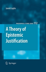 A Theory of Epistemic Justification - J. Leplin