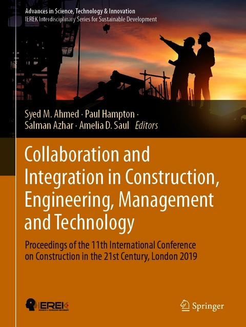 Collaboration and Integration in Construction, Engineering, Management and Technology - 