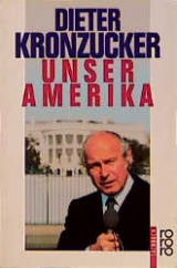 Unser Amerika - Dieter Kronzucker