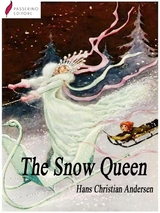 The Snow Queen - Hans Christian Andersen