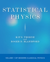 Statistical Physics -  Roger D. Blandford,  Kip S. Thorne