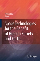 Space Technologies for the Benefit of Human Society and Earth - 