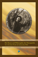 Die Kunst und Philosophie der Osteopathie - Robert Lever