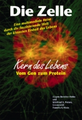 Die Zelle - Kern des Lebens - 