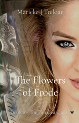 The Flowers of Frode - Marieke J Treloar