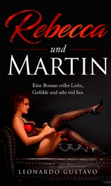 Rebecca und Martin -  Leonardo Gustavo