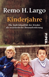 Kinderjahre - Remo H. Largo