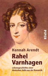 Rahel Varnhagen - Hannah Arendt