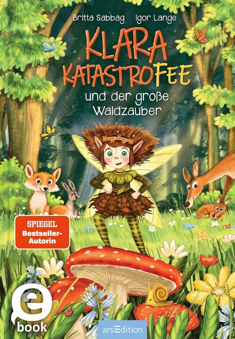 Klara Katastrofee und der große Waldzauber (Klara Katastrofee 2) -  Britta Sabbag