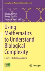 Using Mathematics to Understand Biological Complexity - 