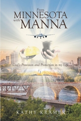 From Minnesota with Manna - Kathy Kramer