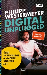 Digital Unplugged -  Philipp Westermeyer