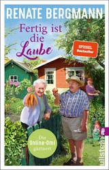 Fertig ist die Laube -  Renate Bergmann