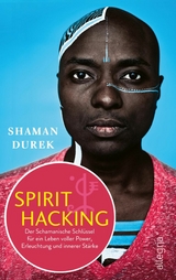 Spirit Hacking -  Shaman Durek