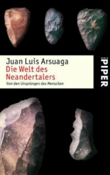 Die Welt des Neandertalers - Juan L Arsuaga