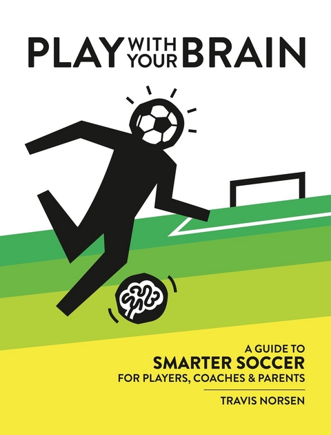 Play With Your Brain - Travis Norsen