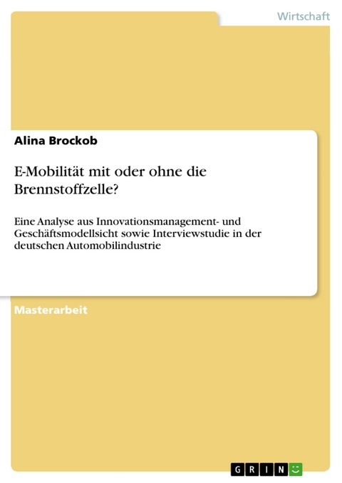 E-Mobilität mit oder ohne die Brennstoffzelle? - Alina Brockob