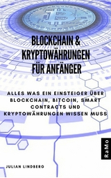 Blockchain & Kryptowährungen für Anfänger - Julian Lindberg