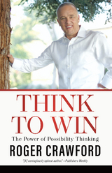 Think to Win -  Roger Crawford