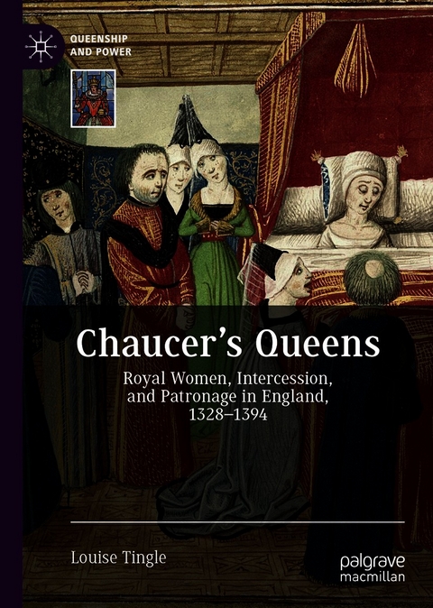 Chaucer's Queens - Louise Tingle