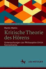 Kritische Theorie des Hörens - Martin Mettin