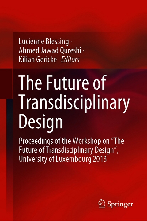 The Future of Transdisciplinary Design - 