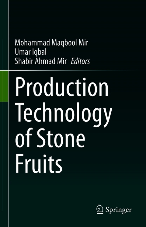 Production Technology of Stone Fruits - 