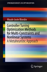 Controller Tuning Optimization Methods for Multi-Constraints and Nonlinear Systems - Maude Josée Blondin