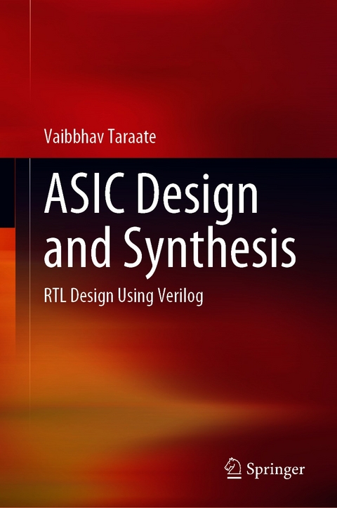 ASIC Design and Synthesis - Vaibbhav Taraate