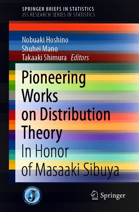 Pioneering Works on Distribution Theory - 