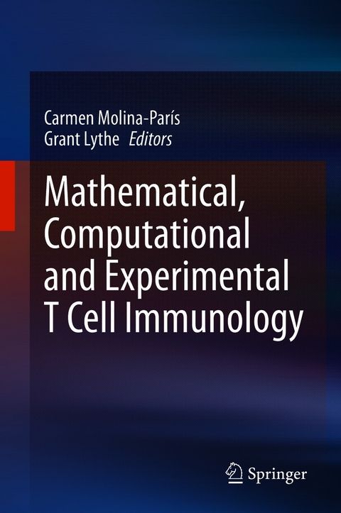 Mathematical, Computational and Experimental T Cell Immunology - 