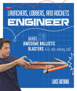 Launchers, Lobbers, and Rockets Engineer - Lance Akiyama