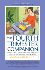 Fourth Trimester Companion -  Cynthia Gabriel