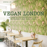 Vegan London - Serena Lee