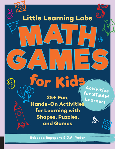 Little Learning Labs: Math Games for Kids, abridged edition - Rebecca Rapoport, J.A. Yoder