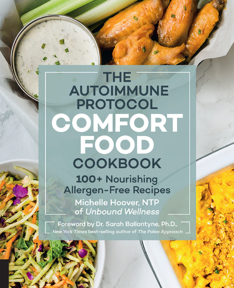 Autoimmune Protocol Comfort Food Cookbook - Michelle Hoover