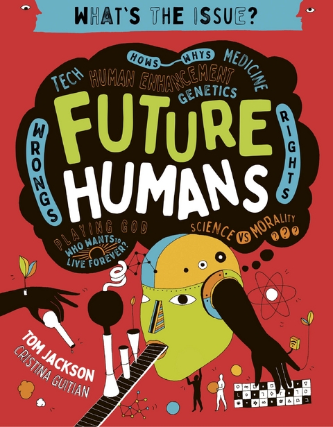 Future Humans -  Tom Jackson