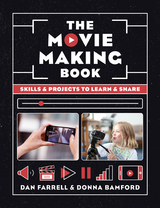 Movie Making Book -  Donna Bamford,  Dan Farrell