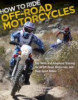 How to Ride Off-Road Motorcycles - Gary Laplante